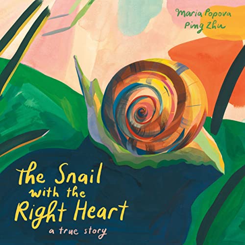 cover image The Snail with the Right Heart