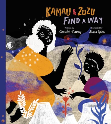cover image Kamau and ZuZu Find a Way