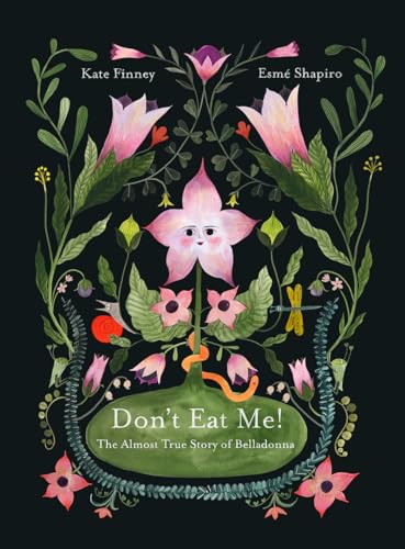 cover image Don’t Eat Me! The Almost True Story of Belladonna