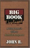 cover image BIG BOOK UNPLUGGED: A Young Person's Guide to Alcoholics Anonymous