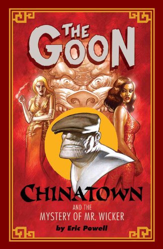 cover image The Goon: Chinatown and the Mystery of Mr. Wicker