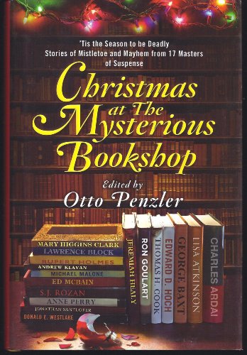 cover image Christmas at the Mysterious Bookshop: 'Tis the Season to Be Deadly; Stories of Mistletoe and Mayhem from 17 Masters of Suspense