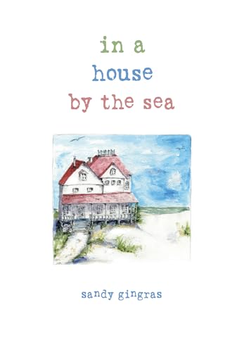 cover image In a House by the Sea