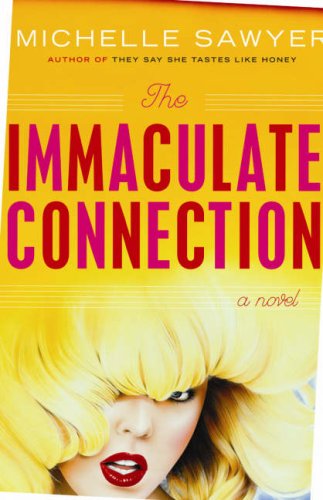 cover image The Immaculate Connection