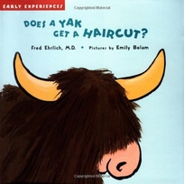 Does a Yak Get a Haircut?