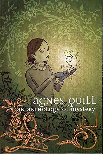 cover image Agnes Quill: An Anthology of Mystery