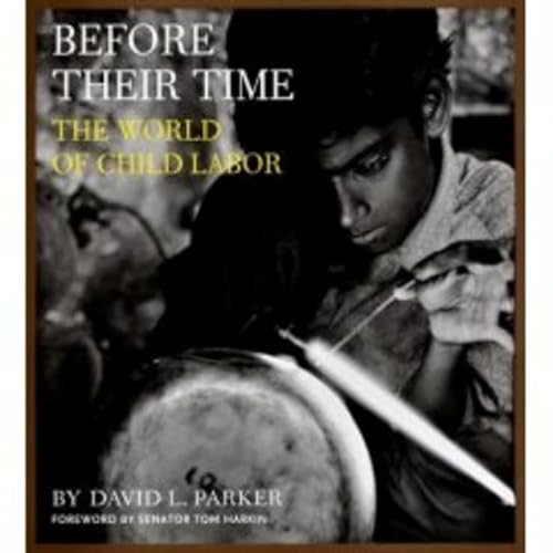 cover image Before Their Time: The World of Child Labor