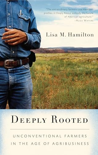 cover image Deeply Rooted: Unconventional Farmers in the Age of Agribusiness