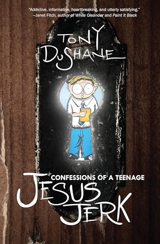 cover image Confessions of a Teenage Jesus Jerk