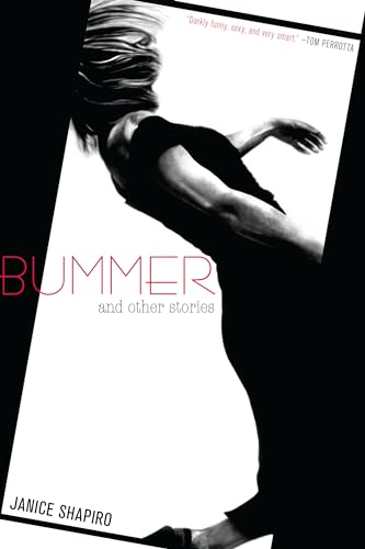 cover image Bummer: And Other Stories