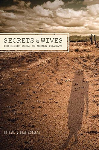cover image Secrets and Wives: The Hidden World of Mormon Polygamy