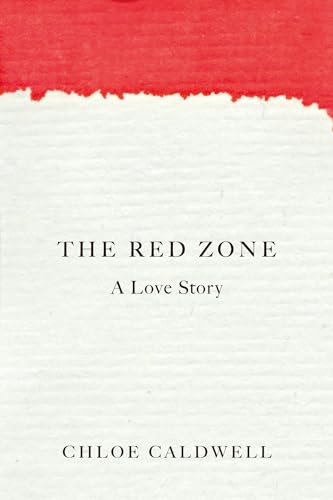 cover image The Red Zone: A Love Story