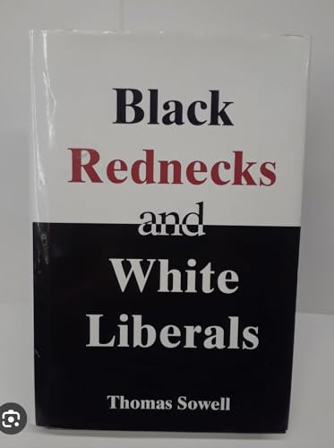 cover image Black Rednecks and White Liberals