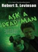 cover image ASK A DEAD MAN