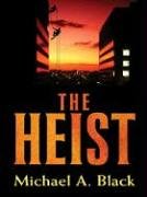 cover image The Heist