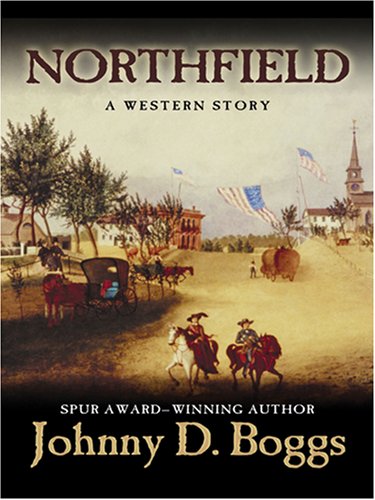 cover image Northfield: A Western Story