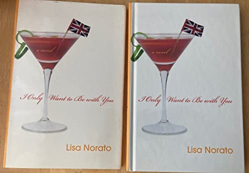 cover image I Only Want to Be with You