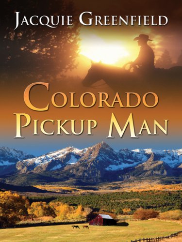 cover image Colorado Pickup Man