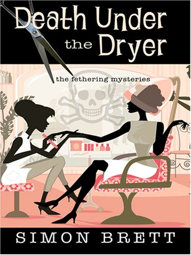 cover image Death Under the Dryer: A Fethering Mystery