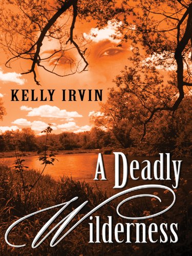 cover image A Deadly Wilderness: The Ties That Kill