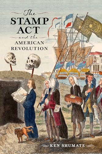 cover image The Stamp Act and the American Revolution
