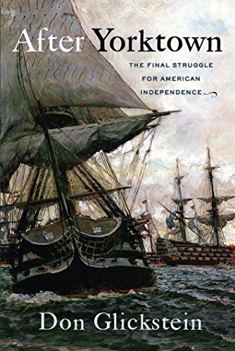 cover image After Yorktown: The Final Struggle for American Independence