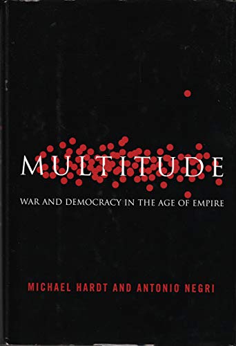 cover image MULTITUDE: War and Democracy in the Age of Empire
