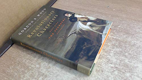 cover image Revolutionary Characters: What Made the Founders Different