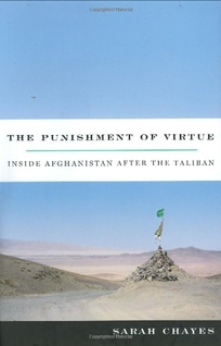 The Punishment of Virtue: Inside Afghanistan After the Taliban