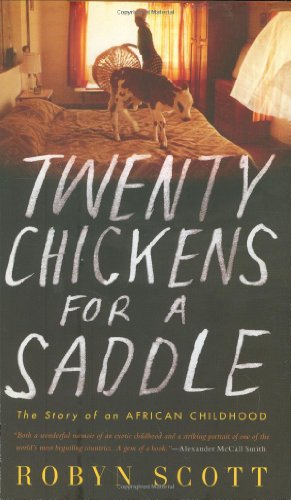 cover image Twenty Chickens for a Saddle: The Story of an African Childhood
