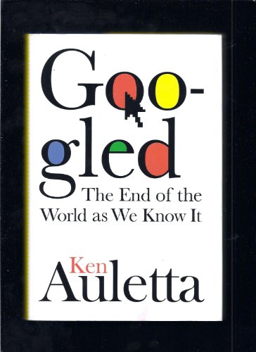 cover image Googled: The End of the World as We Know It