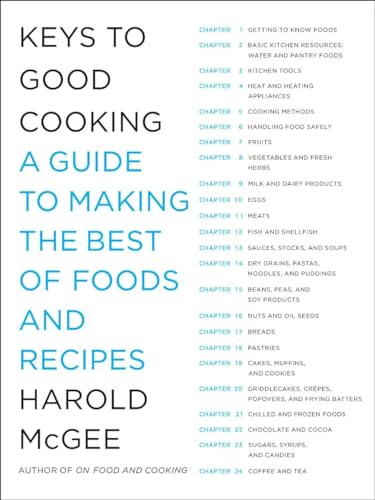 cover image Keys to Good Cooking: A Guide to Making the Best of Foods and Recipes