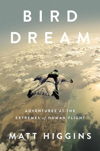 cover image Bird Dream: Adventures at the Extremes of Human Flight