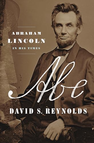 cover image Abe: Abraham Lincoln in His Times