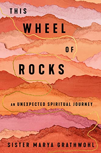 cover image This Wheel of Rocks: An Unexpected Spiritual Journey