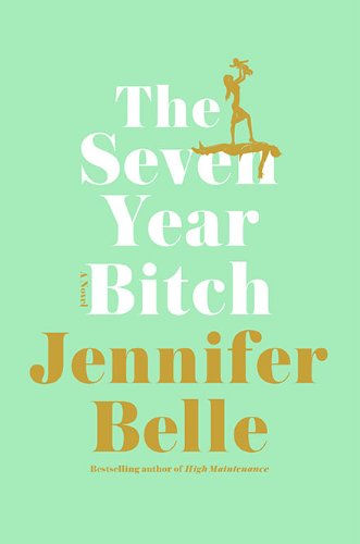 cover image The Seven Year Bitch