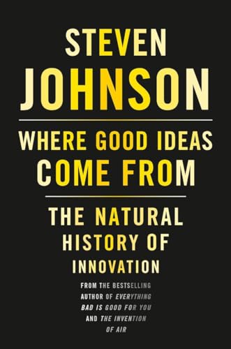 cover image Where Good Ideas Come From: The Natural History of Innovation