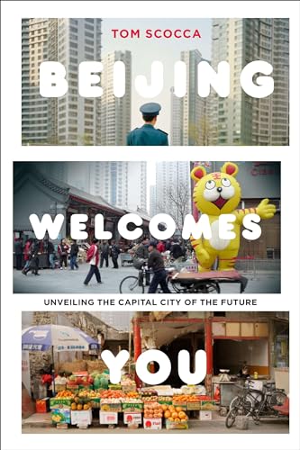 cover image Beijing Welcomes You: Unveiling the Capital City of the Future