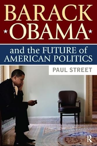 cover image Barack Obama and the Future of American Politics