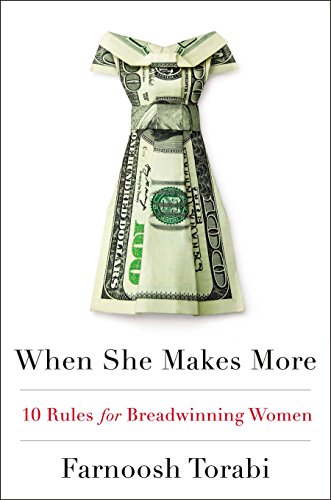 cover image When She Makes More: 10 Rules for Breadwinning Women