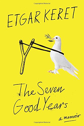 cover image The Seven Good Years: A Memoir
