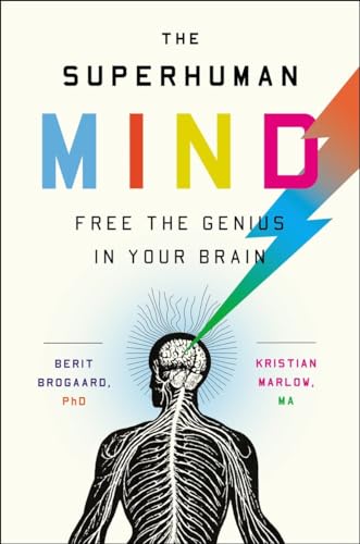 cover image The Superhuman Mind: Free the Genius in Your Brain