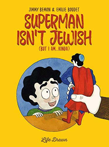 cover image Superman Isn’t Jewish (But I Am... Kinda)