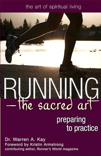 cover image Running—The Sacred Art: Preparing to Practice