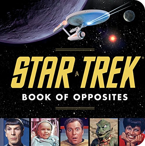 cover image Star Trek Book of Opposites