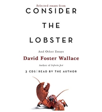  Consider the Lobster & Other Essays