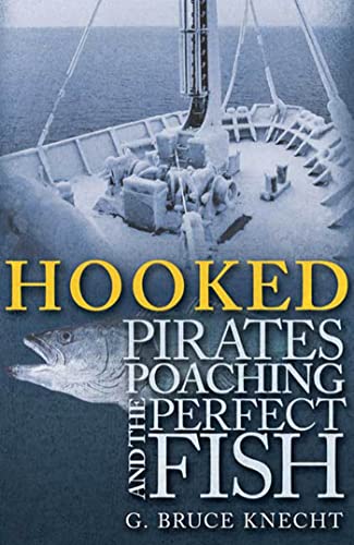 cover image Hooked: Pirates, Poaching, and the Perfect Fish
