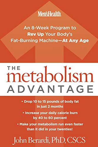 cover image The Metabolism Advantage: An 8-Week Program to Rev Up Your Body's Fat-Burning Machine—at Any Age