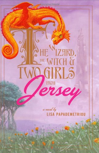 cover image The Wizard, the Witch & Two Girls from Jersey