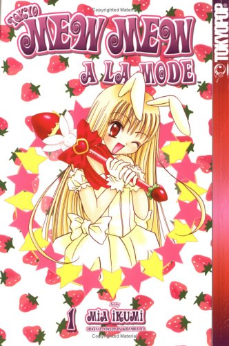 cover image Tokyo Mew Mew a la Mode: Vol. 1